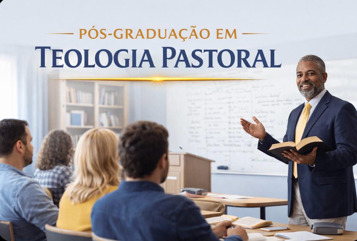 Pós-Graduação Teologia Pastoral